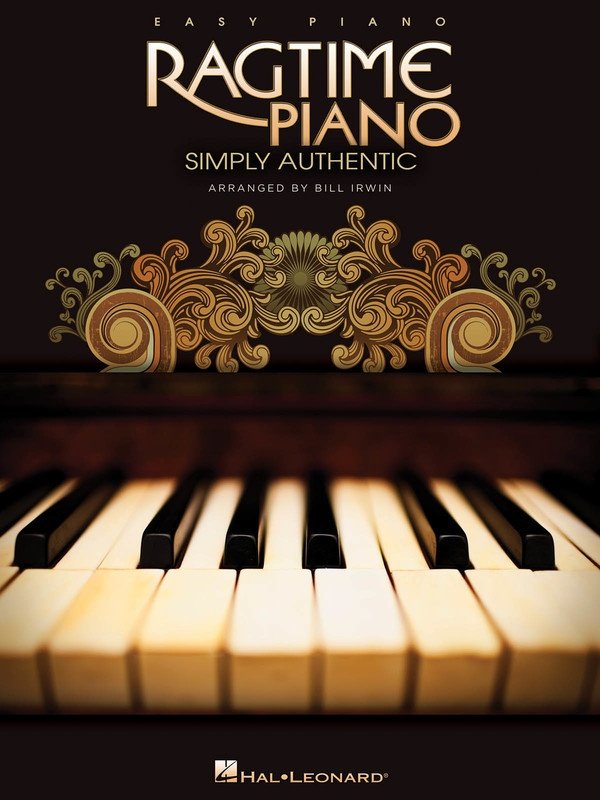 Ragtime Piano — Simply Authentic Easy Piano Solo (Hal Leonard)