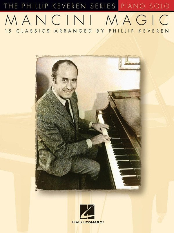 Mancini Magic — Phillip Keveren Series Piano Solo (Hal Leonard)