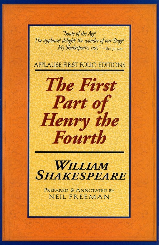 Henry Iv Part 1: Folio Text Paperback