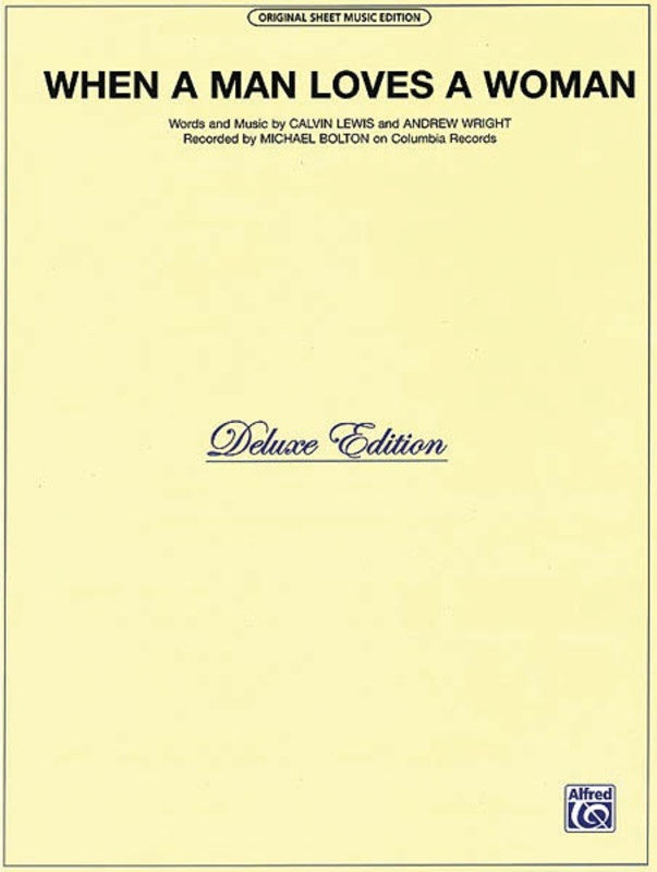 When A Man Loves A Woman S/S PVG (Sheet Music)