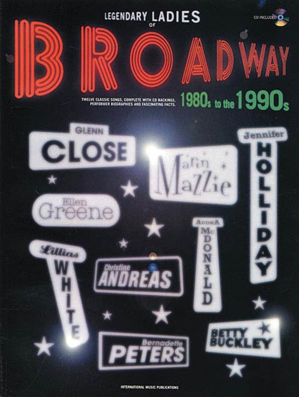 Legendary Ladies Of Broadway 1980s - 1990s PVG (Softcover Book/CD)