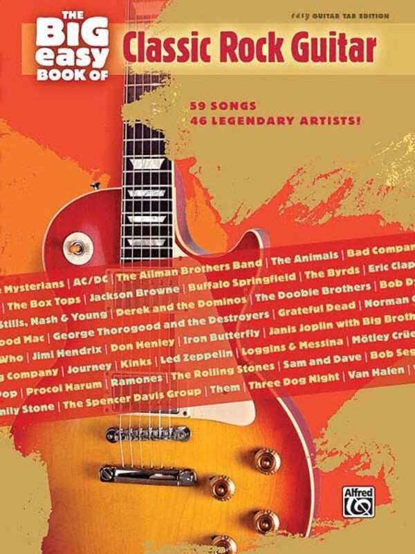 The Big Easy Book of Classic Rock Guitar Tab