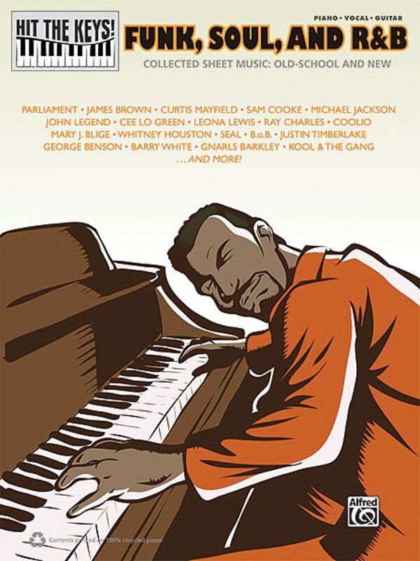 Hit the Keys Funk Soul and R&B Songbook for Piano, Vocal & Guitar - 272 Pages by Hal Leonard