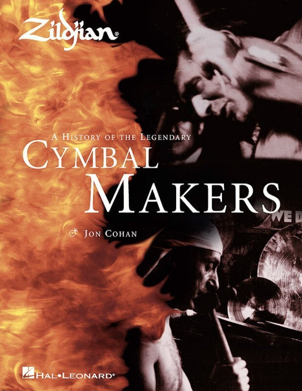 Zildjian History Of Cymbal Makers Hard Cover