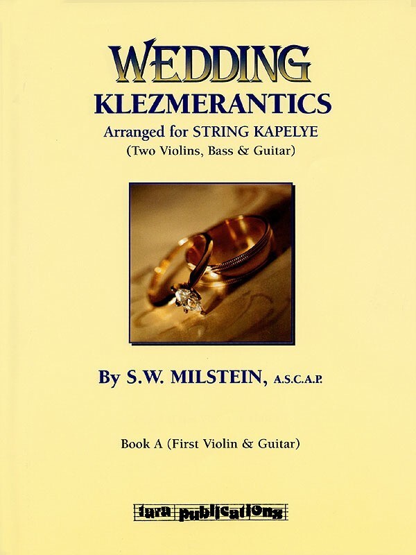 Wedding Klezmerantics For String Kapelye