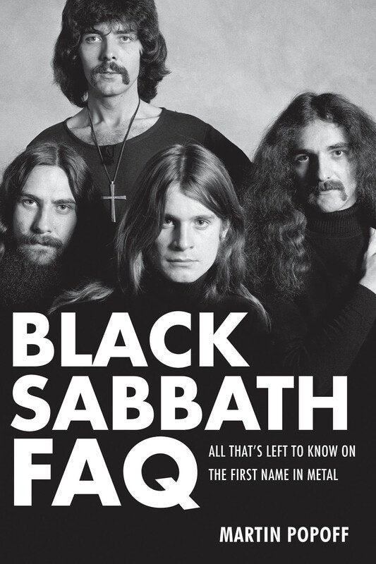 Black Sabbath FAQ (Backbeat Books)