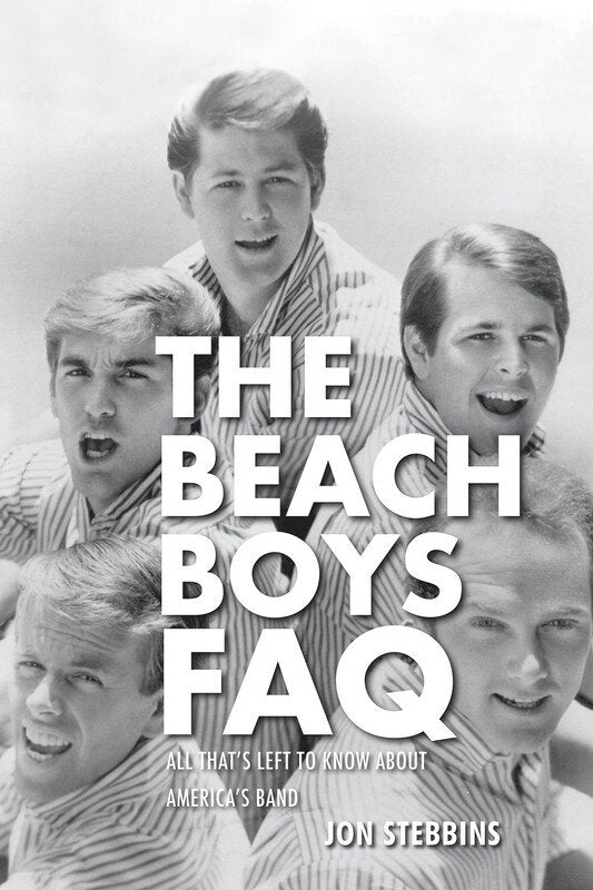 Beach Boys FAQ (Backbeat Books)