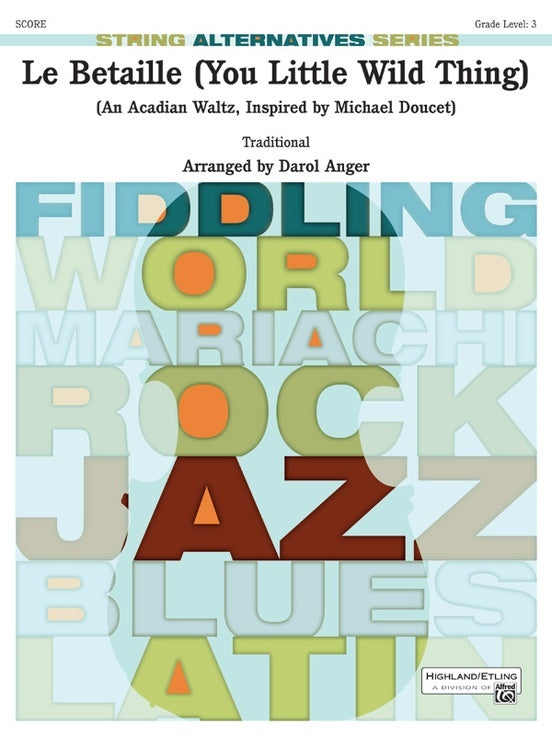 La Betaille (You Little Wild Thing) String Orchestra Gr 3