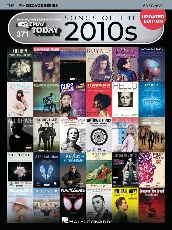 Songs of the 2010s - E-Z Play Today Series Volume 371 - Updated Edition