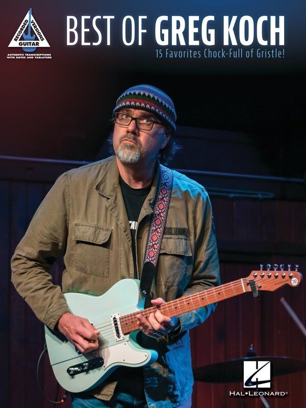 Best of Greg Koch Guitar Tab RV - 15 Transcriptions for Blues Guitar Players