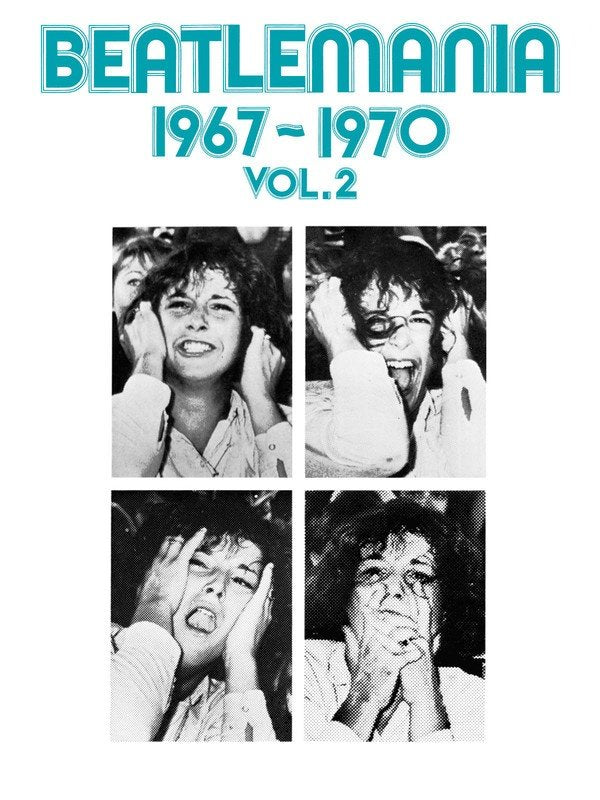 Beatlemania 1967–1970, Vol. 2 — Piano/Vocal/Guitar (Hal Leonard)