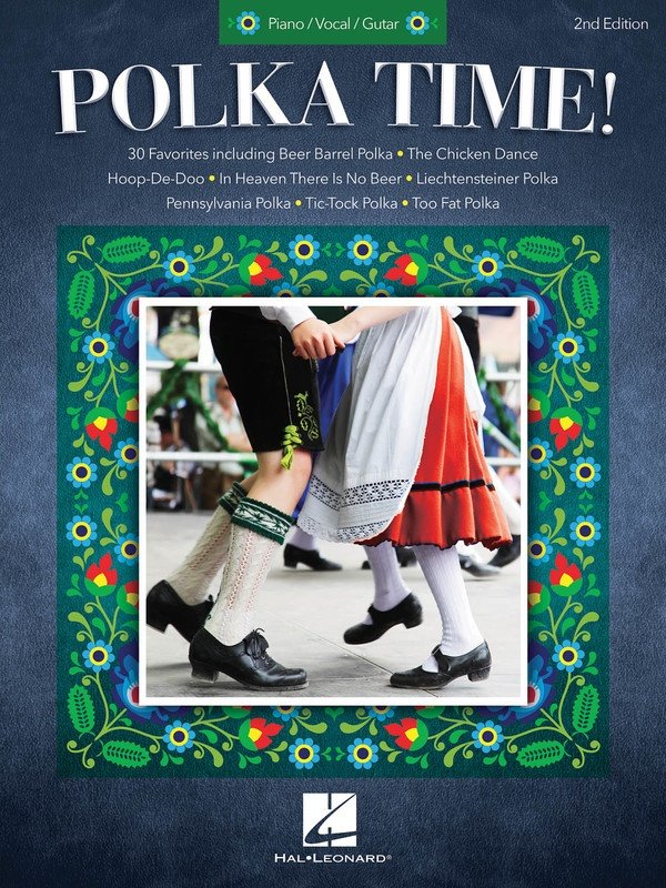 Polka Time! — Piano/Vocal/Guitar, 2nd Edition (Hal Leonard)