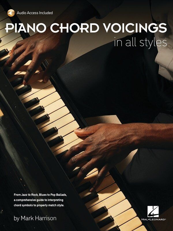 Piano Chord Voicings in All Styles by Hal Leonard
