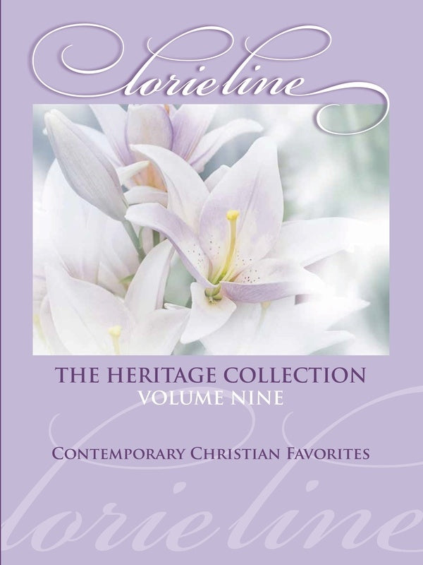 Lorie Line - Heritage Collection Vol 9 Contemp Christian