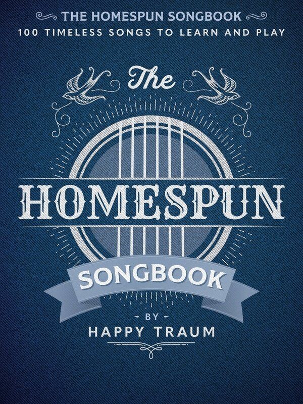 The Homespun Songbook: Lyrics & Chords for Guitar