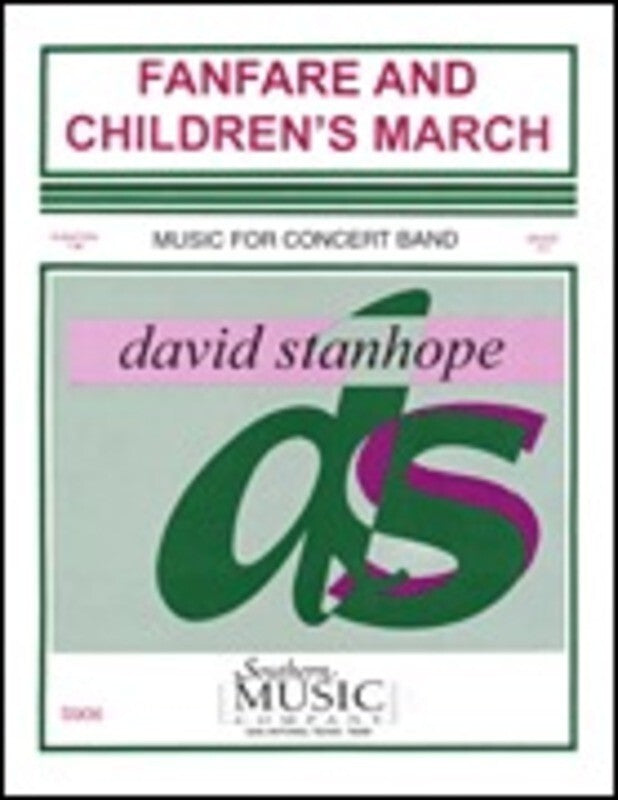 Fanfare And Childrens March Concert Band Score/Parts