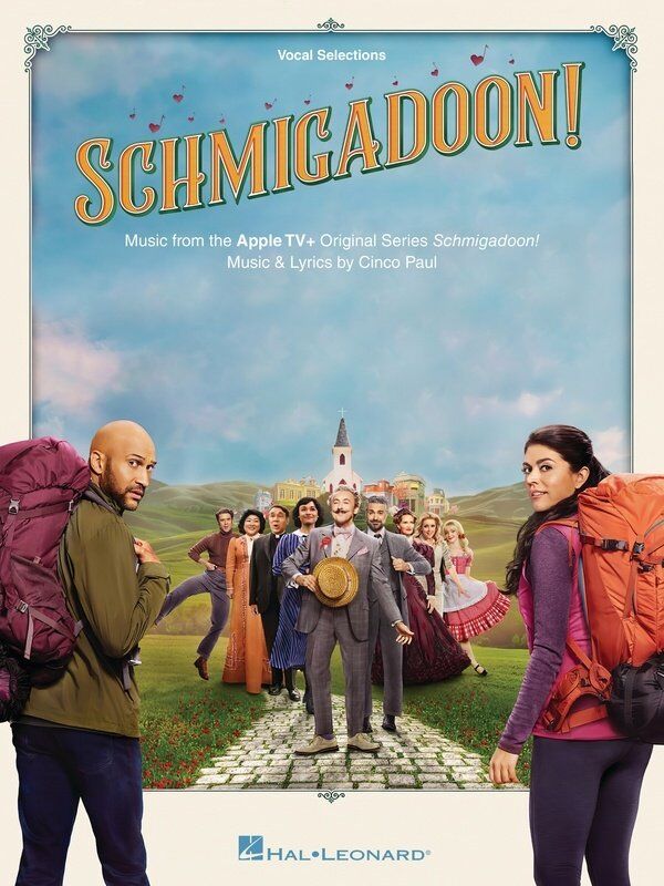 Schmigadoon Vocal Selections Piano Songbook by Hal Leonard