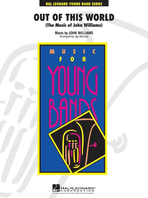 Out of This World — Concert Band Grade 3, Score & Parts (Hal Leonard, Young Concert Band)