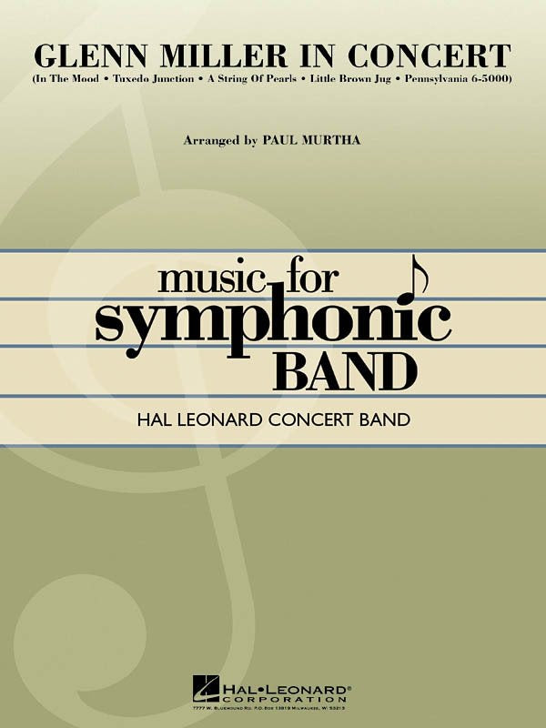 Glenn Miller in Concert — Concert Band Grade 4, Score & Parts (Hal Leonard Concert Band Series)