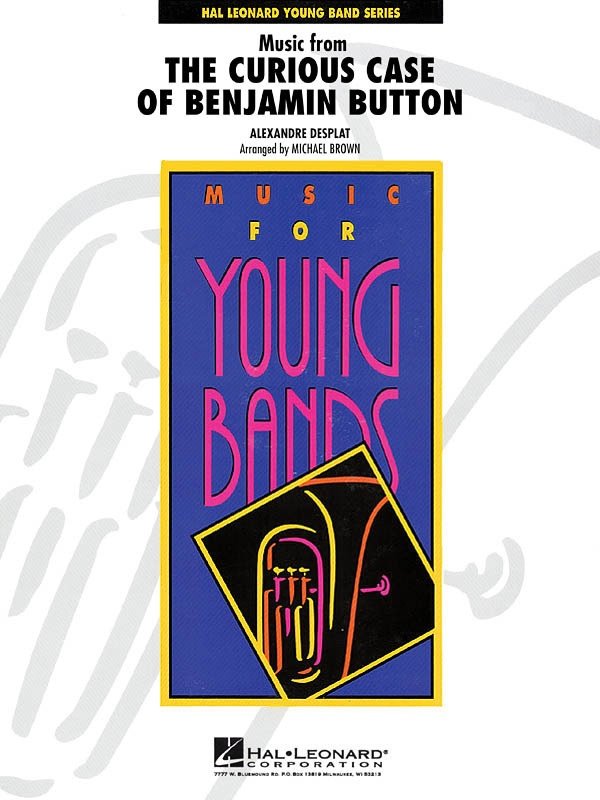 The Curious Case of Benjamin Button — Concert Band Grade 3 (Hal Leonard, Young Concert Band)