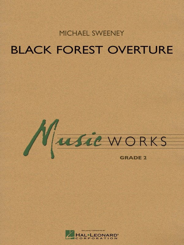 Black Forest Overture Cb2 Sc/Pts (Hal Leonard)