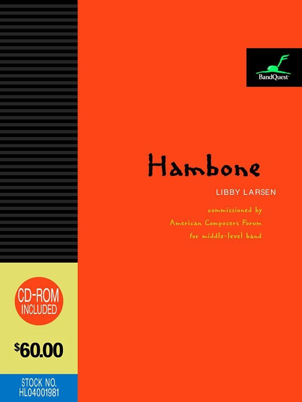 Hambone — Concert Band Grade 3 (BandQuest, BandQuest)