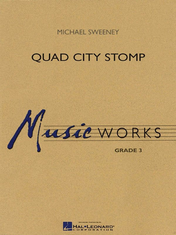 Quad City Stomp — Concert Band Grade 3, Score & Parts (Hal Leonard)