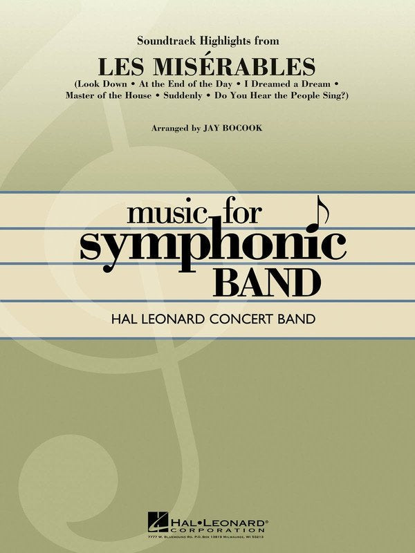 Les Misérables Soundtrack Highlights — Concert Band Grade 4, Score & Parts (Hal Leonard)