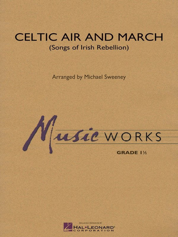 Celtic Air and March — Concert Band MusicWorks Grade 1, Score & Parts (Hal Leonard)