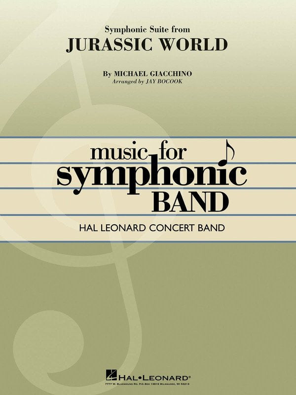Jurassic World (Symphonic Suite) — Concert Band Grade 4 Score & Parts (Hal Leonard)