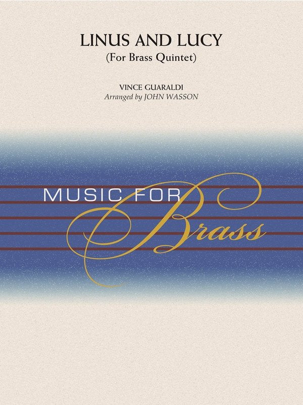 Linus and Lucy — Brass Quintet (Hal Leonard)