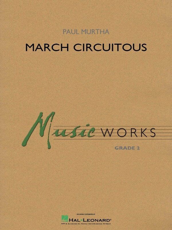 March Circuitous CB2 SC/PTS by Hal Leonard, MusicWorks Grade 2, Duration: 2:40