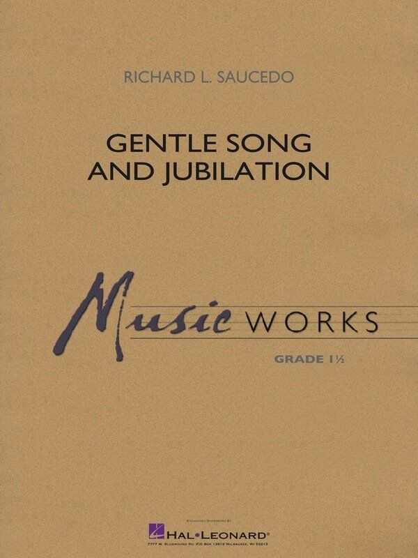 Gentle Song and Jubilation CB1.5 SC/PTS, MusicWorks Grade 1, Hal Leonard, Dur: 2:40