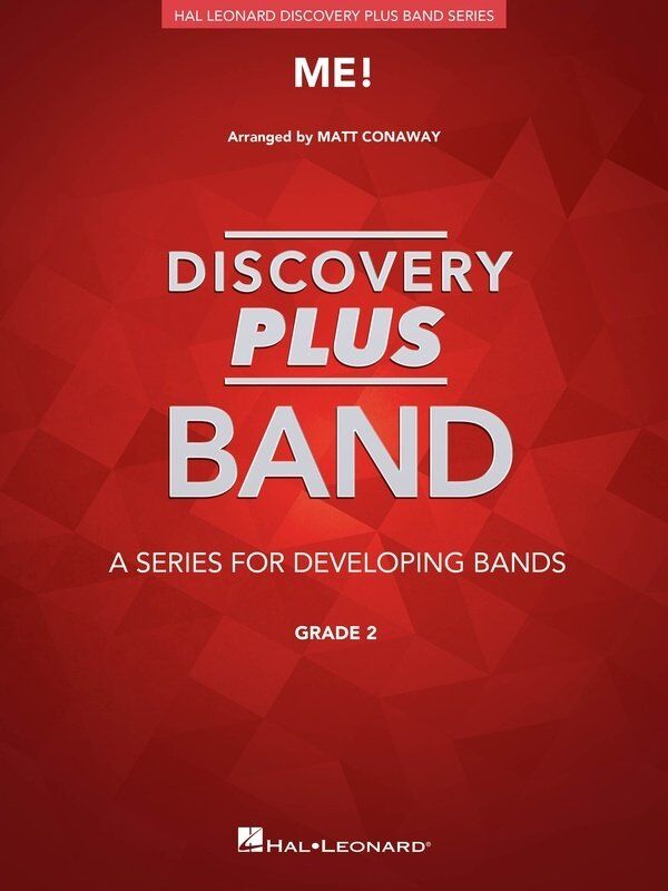 Me! for Concert Band - Taylor Swift Arrangement, Hal Leonard, Discovery Plus Series, 101 Pages