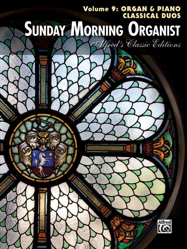 Sunday Morning Organist Volume 9 - Piano and Organ Sheet Music for Classical Repertoire