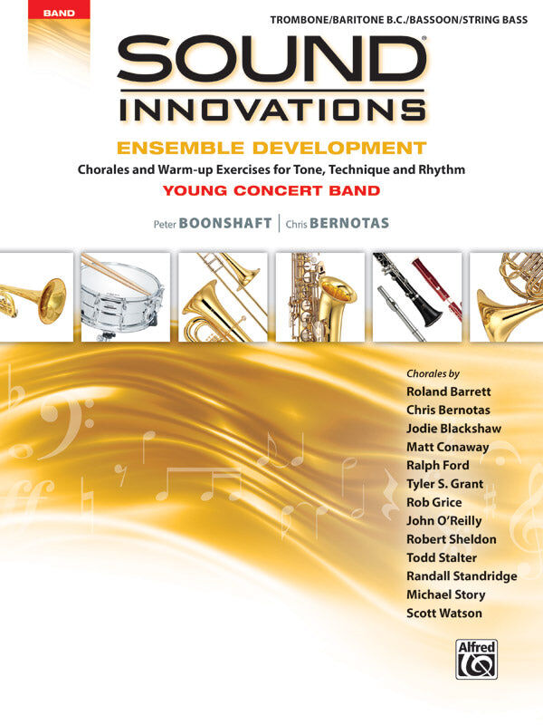 Sound Innovations: Ensemble Development for Young Concert Band - Trombone, Bass Clarinet, Bassoon