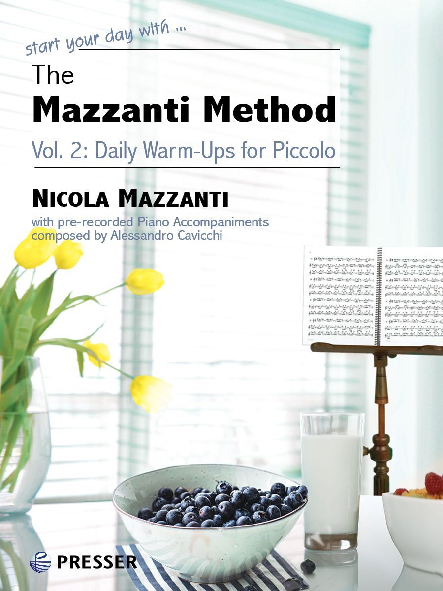 Mazzanti Method Vol. 2 Daily Warm-ups for Piccolo - 280 Pages with Piano Accompaniments - Presser 414-41232