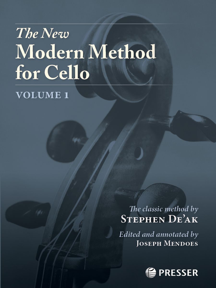 The New Modern Method for Cello Volume 1 by Stephen De'ak - Presser 414-41237