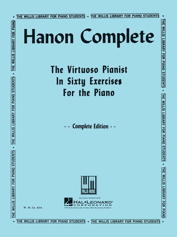 Hanon Complete Piano Exercises by Willis Music, 120 Pages