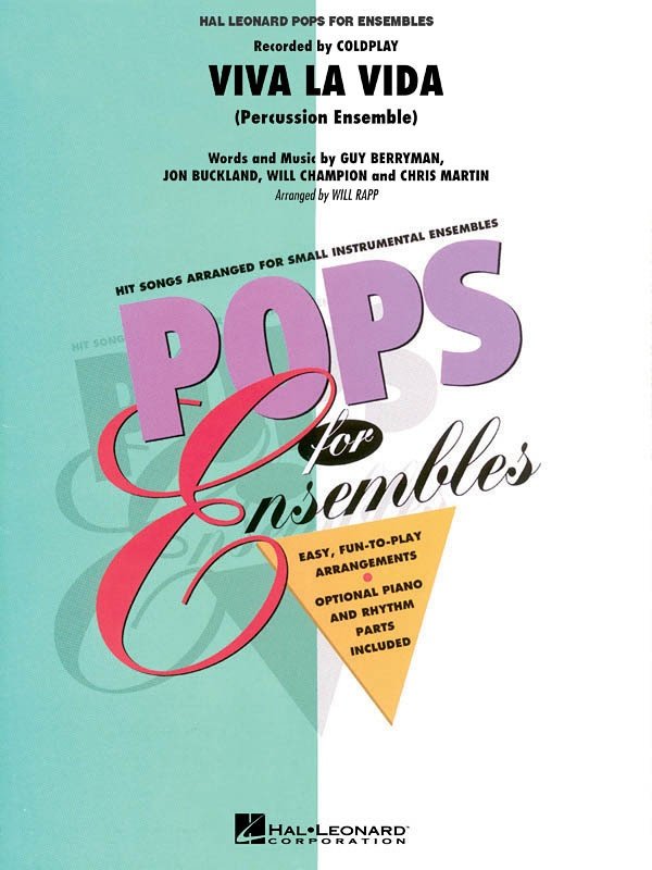 Viva La Vida Percussion Ensemble Score for Bells Xylophone Vibes Marimba Timpani Drum Set Level 2.5 Hal Leonard