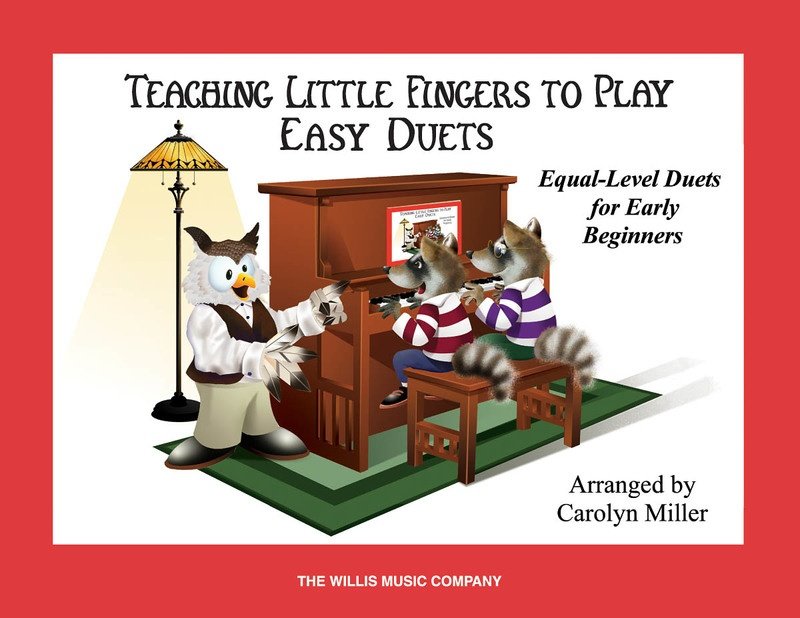 Teaching Little Fingers To Play Easy Duets (Willis Music)