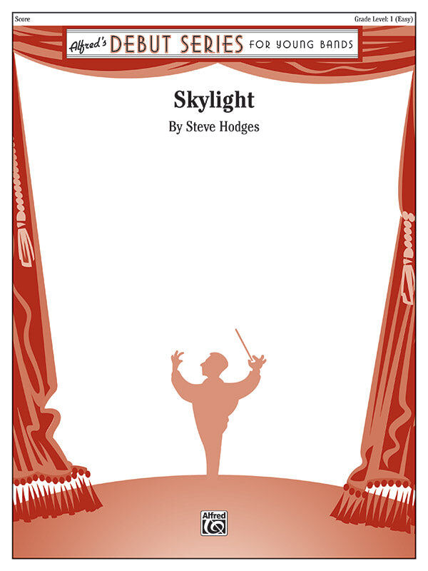Skylight Concert Band Sheet Music by Steve Hodges