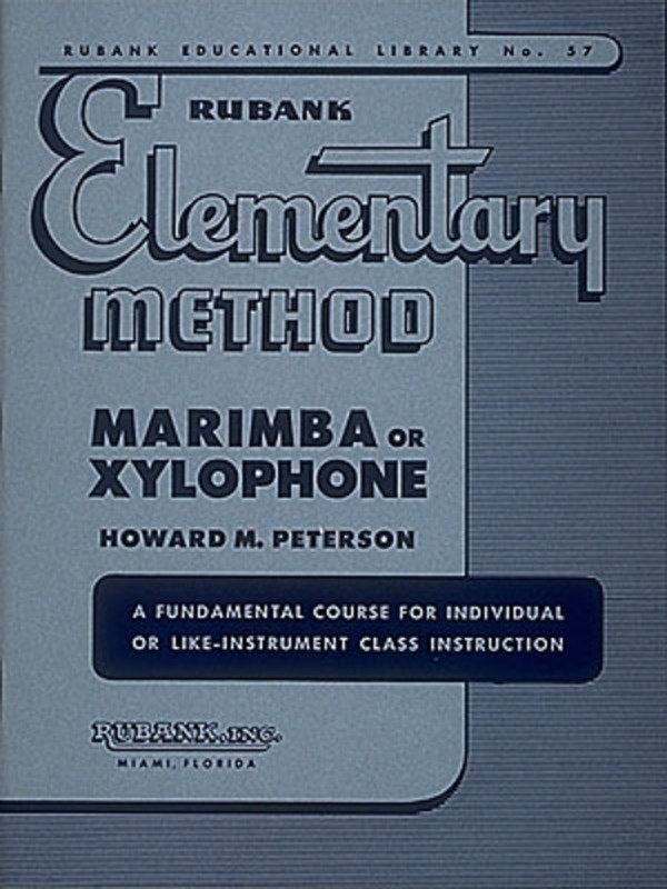 Rubank Elementary Method — Marimba and Xylophone (Rubank Publications)