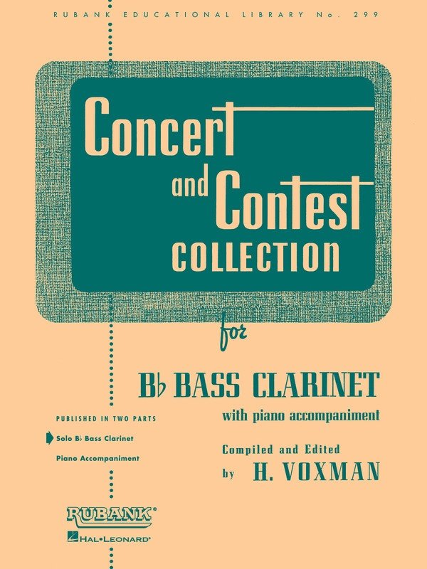 Concert and Contest Collection — Bass Clarinet Solo Part (Rubank Publications)