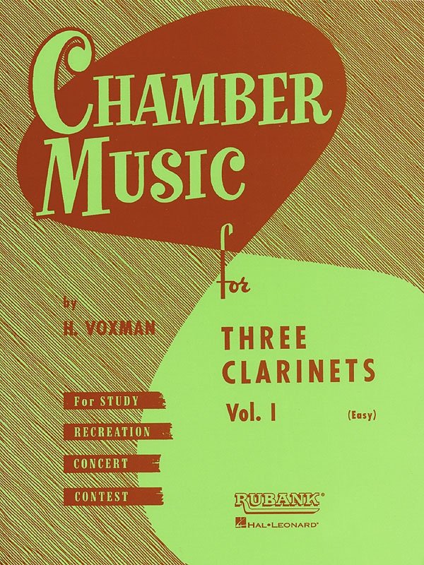 Chamber Music for 3 Clarinets Vol. 1 — Clarinet Trio (Rubank Publications)