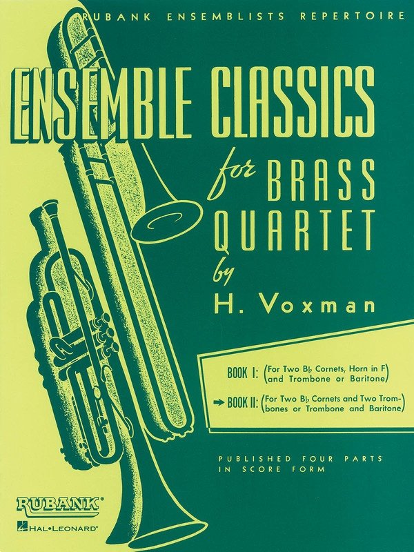 Ensemble Classics for Brass Quartet, Vol. 2 (Rubank Publications)