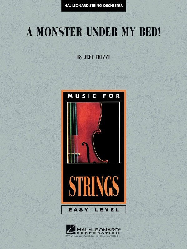 A Monster Under My Bed! — String Orchestra Grade 1 Score & Parts (Hal Leonard)
