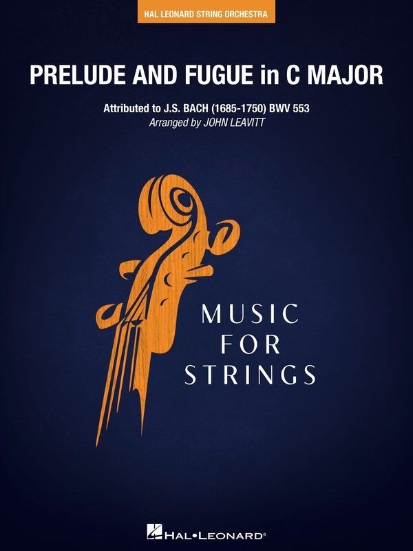 Prelude and Fugue in C Major for String Orchestra by John Leavitt