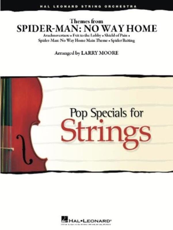 Themes from Spider-Man: No Way Home by Larry Moore - Hal Leonard Pop Specials for Strings
