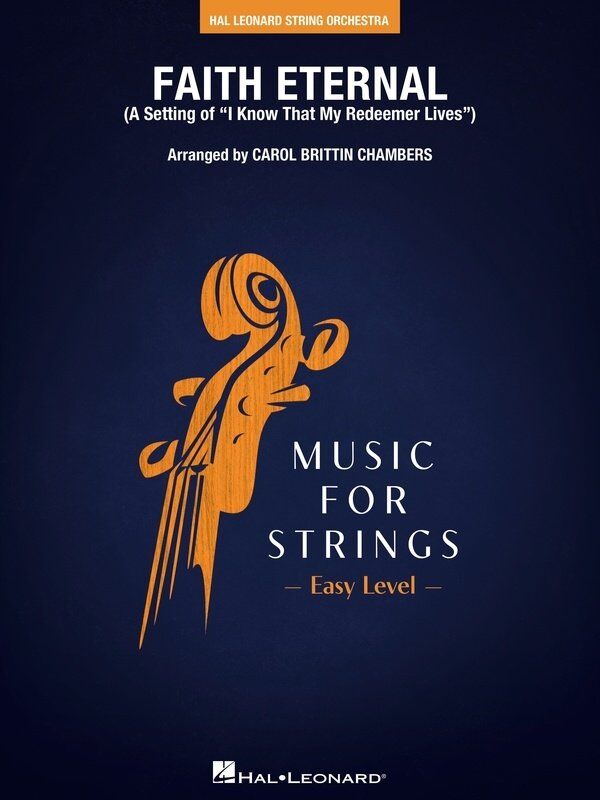Faith Eternal for String Orchestra SO2 SC/PTS - Hal Leonard